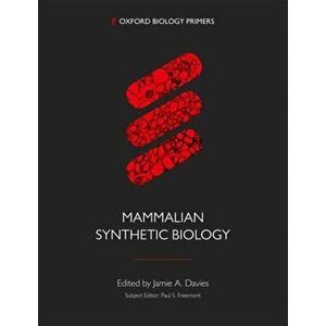 Mammalian Synthetic Biology, Paperback - *** imagine