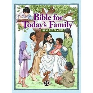 CEV Children's Illustrated New Testament: Contemporary English Version, Paperback - American Bible Society imagine