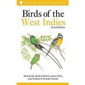 Field Guide to Birds of the West Indies, Paperback - Orlando Garrido imagine