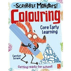 Scribble Monsters!: Colouring, Paperback - Carolyn Scrace imagine