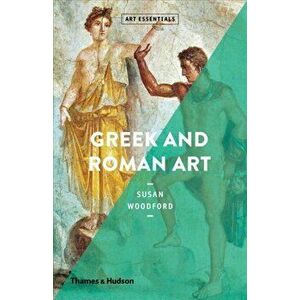 Greek & Roman Art, Paperback - Susan Woodford imagine