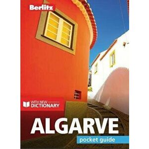 Berlitz Pocket Guide Algarve (Travel Guide with Dictionary), Paperback - *** imagine