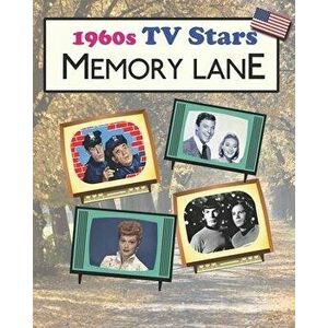 1960s TV Stars Memory Lane: Large print (US Edition) picture book for dementia patients, Paperback - Hugh Morrison imagine