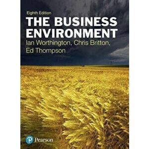 Business Environment. A Global Perspective, Paperback - Ed Thompson imagine