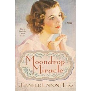 Moondrop Miracle, Paperback - Jennifer Lamont Leo imagine