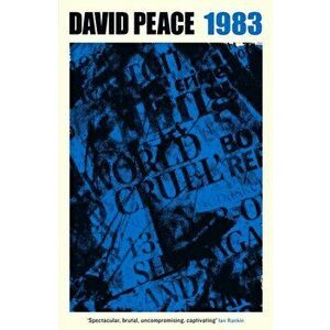 Red Riding Nineteen Eighty Three, Paperback - David Peace imagine