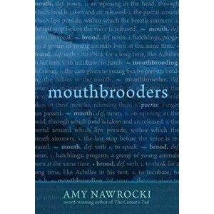 Mouthbrooders, Paperback - Amy Nawrocki imagine