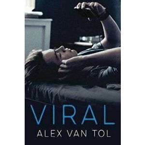 Viral, Paperback - Alex Van Tol imagine