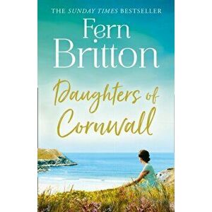 Daughters of Cornwall, Hardback - Fern Britton imagine