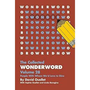 WonderWord Volume 28, Paperback - David Ouellet imagine