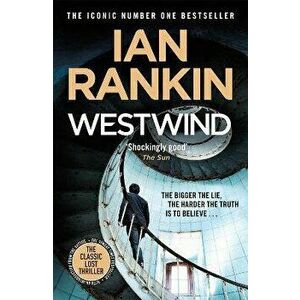 Westwind. The classic lost thriller, Paperback - Ian Rankin imagine