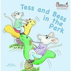 Tess and Bess in the Park, Paperback - Sally Bates imagine