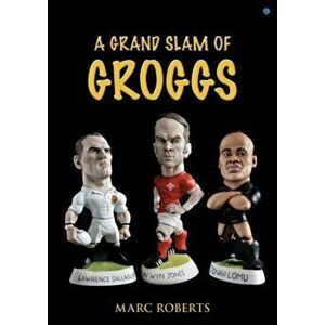 Grand Slam of Groggs, A, Hardback - Marc Roberts imagine