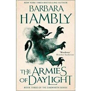 Armies of Daylight, Paperback - Barbara Hambly imagine