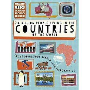 Big Countdown: 7.6 Billion People Living in the Countries of the World, Paperback - Ben Hubbard imagine