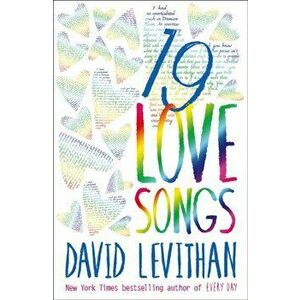 19 Love Songs, Paperback - David Levithan imagine