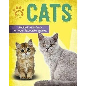 Pet Expert: Cats, Paperback - Gemma Barder imagine