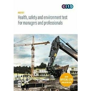 Health, safety and environment test for managers and professionals. GT200/19, Paperback - *** imagine