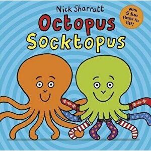 Octopus Socktopus NE PB, Paperback - Nick Sharratt imagine