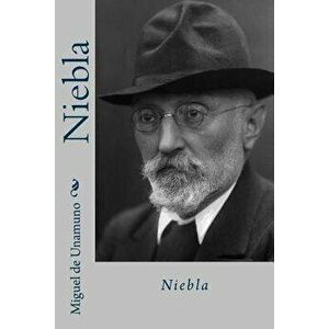 Niebla (Spanish Edition), Paperback - Miguel De Unamuno imagine