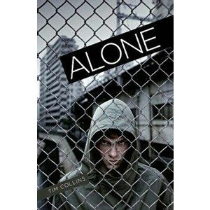 Alone, Paperback - Tim Collins imagine