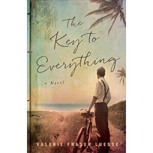 The Key to Everything, Paperback - Valerie Fraser Luesse imagine