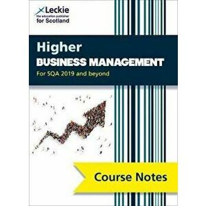 Higher Business Management Course Notes (second edition). Revise for Sqa Exams, Paperback - *** imagine