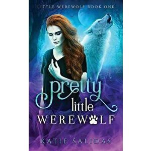 Pretty Little Werewolf, Paperback - Katie Salidas imagine