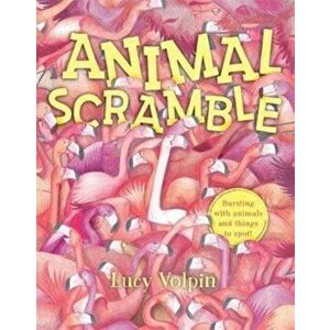Animal Scramble, Paperback - Lucy Volpin imagine