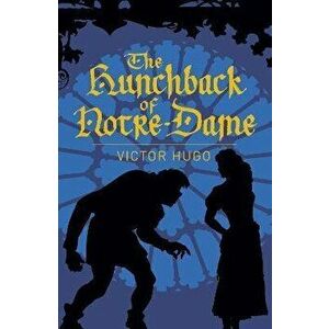 Hunchback of Notre-Dame, Paperback - Victor Hugo imagine