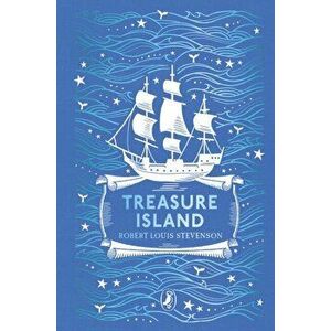 Treasure Island. Puffin Clothbound Classics, Hardback - Robert Louis Stevenson imagine