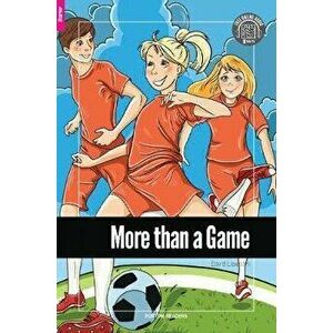 More than a Game - Foxton Reader Starter Level (300 Headwords A1) with free online AUDIO, Paperback - David Llewellyn imagine