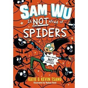 Sam Wu Is Not Afraid of Spiders, Volume 4, Hardcover - Katie Tsang imagine