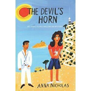 Devil's Horn, Paperback - Anna Nicholas imagine