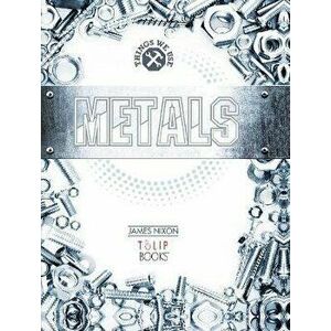 Metals, Paperback - James Nixon imagine