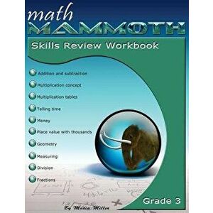 Math Mammoth Grade 3 Skills Review Workbook, Paperback - Maria Miller imagine