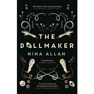 The Dollmaker, Paperback - Nina Allan imagine