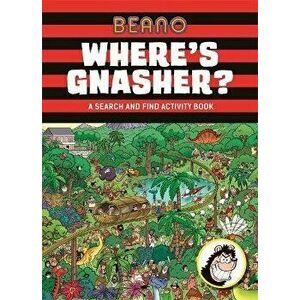 Beano Where's Gnasher?, Hardback - *** imagine