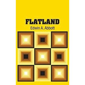 Flatland, Hardcover - Edwin A. Abbott imagine