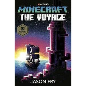 Minecraft: The Voyage, Hardback - Jason Fry imagine