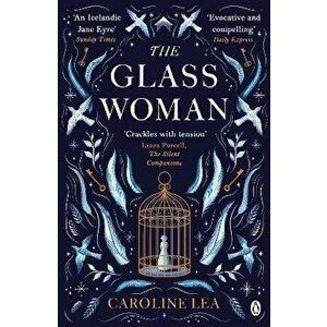 Glass Woman, Paperback - Caroline Lea imagine
