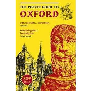 Pocket Guide to Oxford. A souvenir guidebook to the -architecture, history, and principal attractions of Oxford, Paperback - Michael Johnson imagine