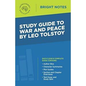 Study Guide to War and Peace by Leo Tolstoy, Paperback - Intelligent Education imagine