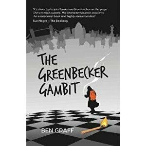 Greenbecker Gambit, Paperback - Ben Graff imagine