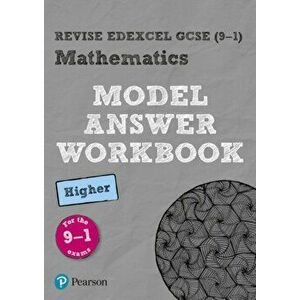 Revise Edexcel GCSE (9-1) Mathematics Higher Model Answer Workbook, Paperback - *** imagine