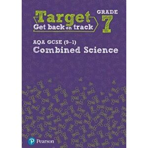 Target Grade 7 AQA GCSE (9-1) Combined Science Intervention Workbook, Paperback - *** imagine