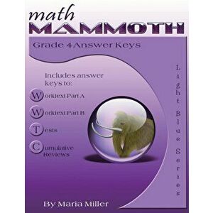 Math Mammoth Grade 4 Answer Keys, Paperback - Maria Miller imagine