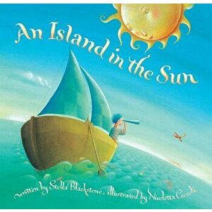 An Island in the Sun, Paperback - Stella Blackstone imagine