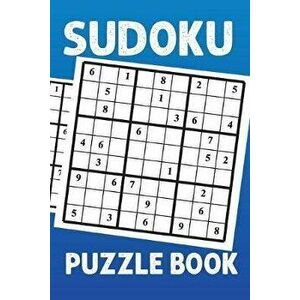 Sudoku Puzzle Book: Sudoku puzzle gift idea, 400 easy, medium and hard level. 6x9 inches 100 pages., Paperback - Soul Books imagine