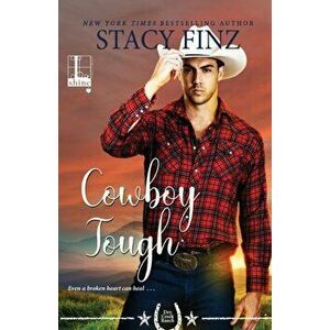 Cowboy Tough, Paperback - Stacy Finz imagine